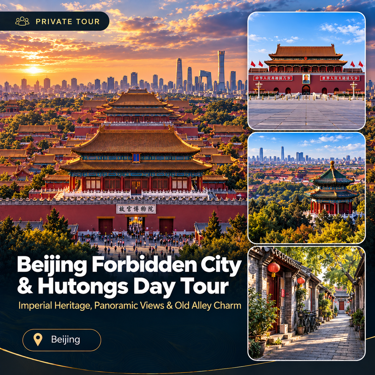 Beijing Private Day Tour | Forbidden City, Jingshan & Hutongs