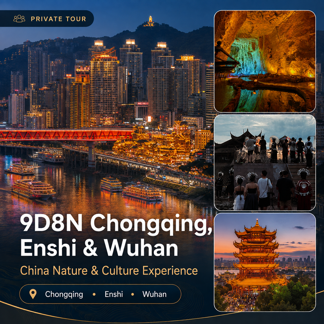 9D8N Chongqing Enshi Wuhan private tour route highlights